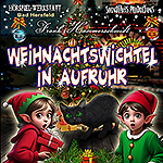 Weihnachtswichtel in Aufruhr, Hörspiel